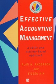 Effective accounting management : a skills and activity-based approach /