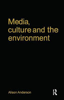 Media, culture, and the environment /