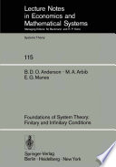 Foundations of System Theory : Finitary and Infinitary Conditions /