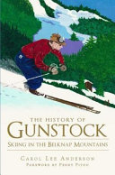 The history of Gunstock : skiing in the Belknap mountains /