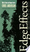 Edge effects : notes from an Oregon forest /