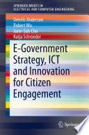 E-government strategy, ICT and innovation for citizen engagement /