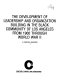 The development of leadership and organization building in the Black community of Los Angeles from 1900 through World War II /