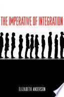 The imperative of integration /