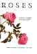 Redoute roses /