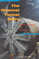 The Channel Tunnel story /