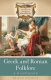 Greek and Roman folklore : a handbook /
