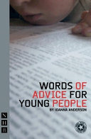 Words of advice for young people /