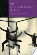 The American Dance Festival /