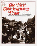 The first Thanksgiving feast /