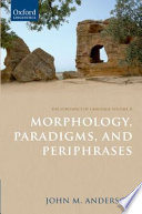 Morphology, paradigms, and periphrases /
