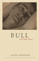 Bull and other stories /