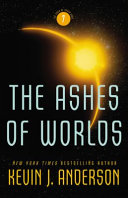The ashes of worlds /