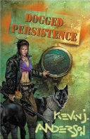 Dogged persistence /