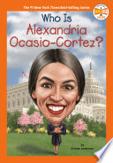 Who is Alexandria Ocasio-Cortez? /