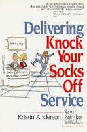 Delivering knock your socks off service /
