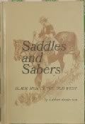 Saddles and sabers: Black men in the Old West /
