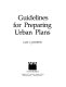 Guidelines for preparing urban plans /