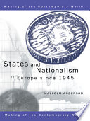 States and nationalism in Europe since 1945 /