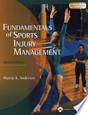Fundamentals of sports injury management /