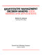 Quantitative management decision making, with models and applications /