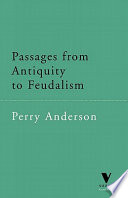 Passages from antiquity to feudalism /