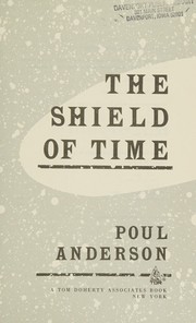 The Shield of time /