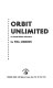 Orbit unlimited : a science-fiction adventure /