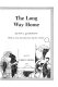 The long way home /