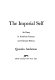 The imperial self ; an essay in American literary and cultural history.