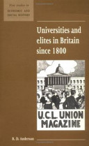 Universities and elites in Britain since 1800 /