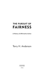 The pursuit of fairness : a history of affirmative action /