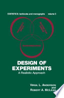 Design of experiments : a realistic approach /