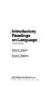 Introductory readings on language /