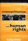 Cosmopolitanism and human rights /