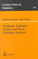 Stochastic epidemic models and their statistical analysis /