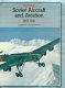 Soviet aircraft and aviation, 1917-1941 /