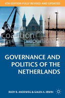 Governance and politics of the Netherlands /