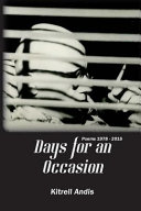 Days for an occasion : poems 1978 - 2016 /