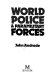 World police & paramilitary forces /
