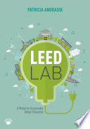 LEED lab : a model for sustainable design education /