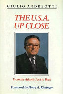 The U.S.A. up close : from the Atlantic Pact to Bush /