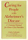 Caring for people with Alzheimer's disease : a training manual for direct care providers /