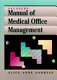 Saunders manual of medical office management /