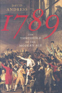 1789 : the threshold of the modern age /