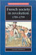French society in revolution, 1789-1799 /
