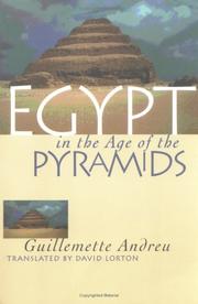 Egypt in the age of the pyramids /