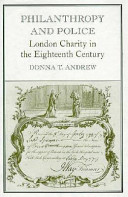 Philanthropy and police : London charity in the eighteenth century /