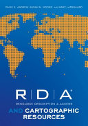 RDA, Resource description & access and cartographic resources /