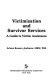 Victimization and survivor services : a guide to victim assistance / Arlene Bowers Andrews /